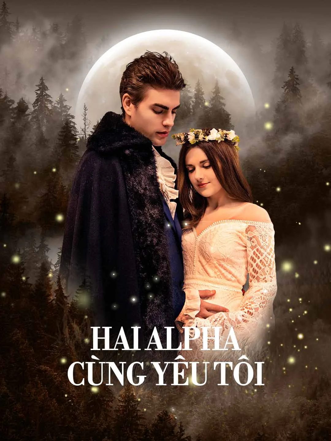 Watch Two Alphas Love Me All Episodes Free Two Alphas Love Me (62 Episodes) - Official Drama Poster