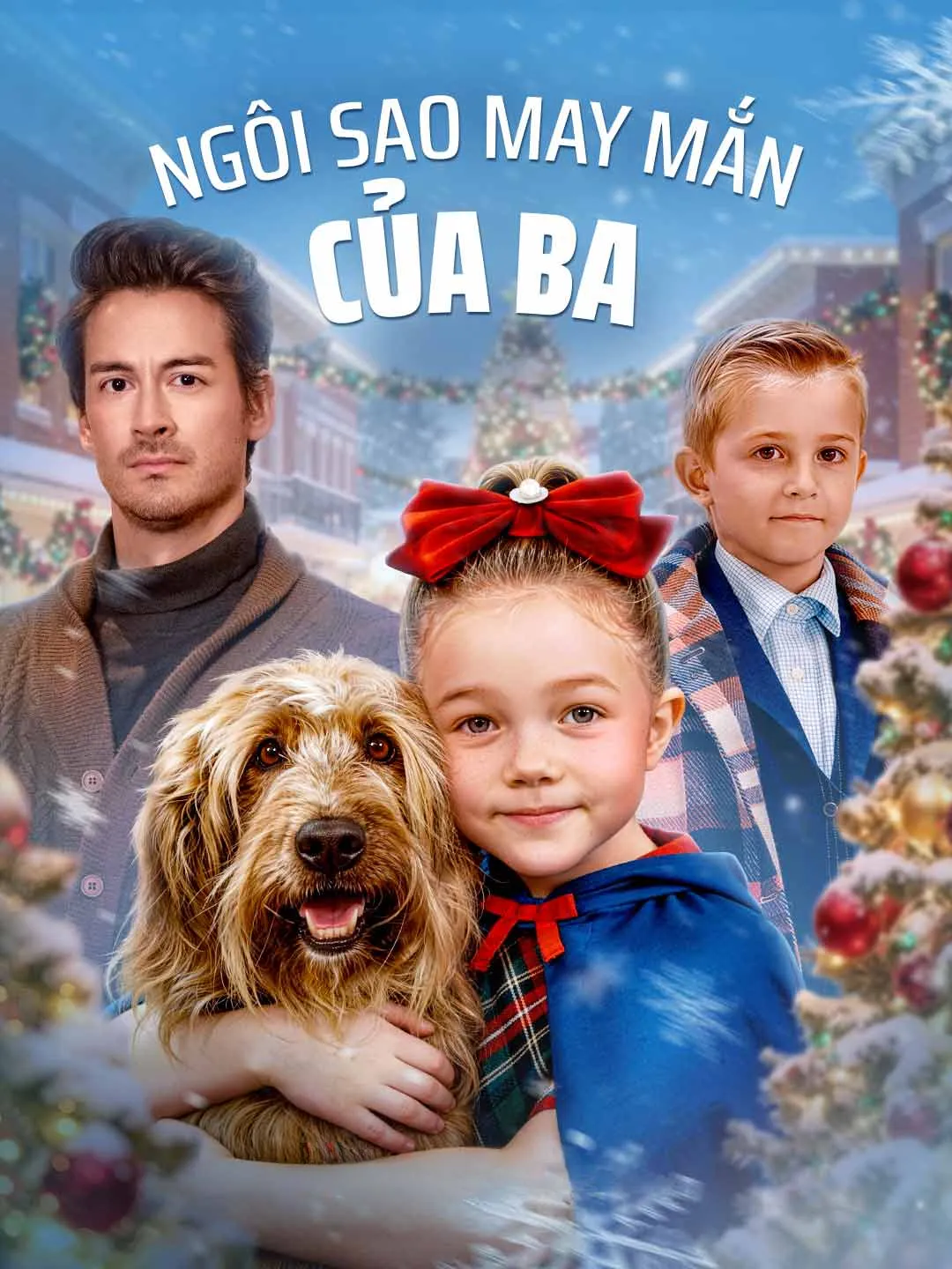 Watch Daddy's Lucky Star All Episodes Free Daddy's Lucky Star (62 Episodes) - Official Drama Poster