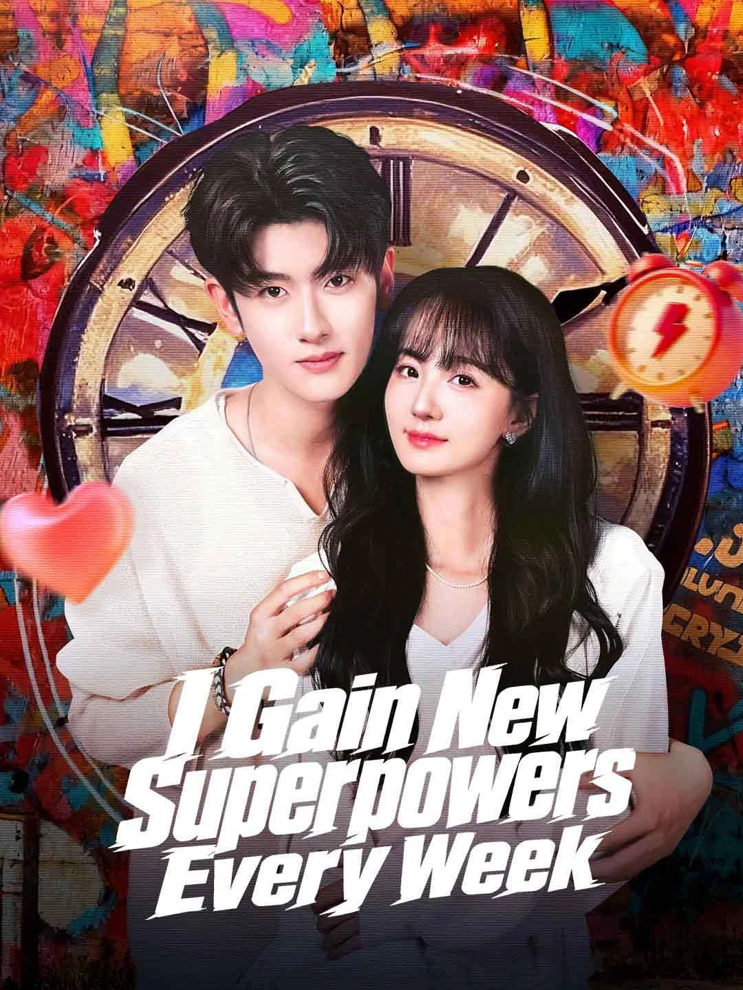 Watch I Gain New Superpowers Every Week All Episodes Free I Gain New Superpowers Every Week (80 Episodes) - Official Drama Poster