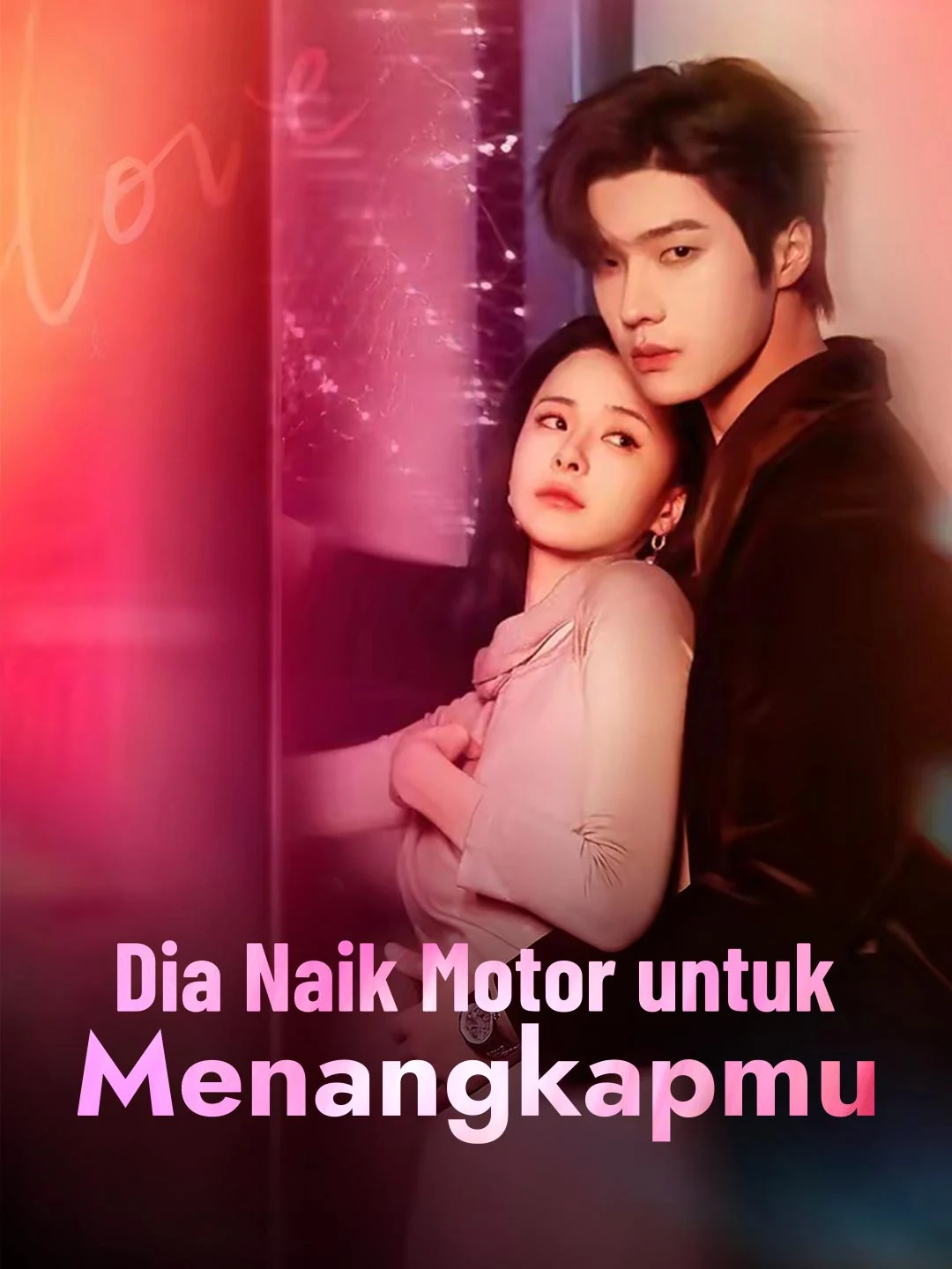 Watch Chasing Her on a Motorcycle All Episodes Free Chasing Her on a Motorcycle (80 Episodes) - Official Drama Poster
