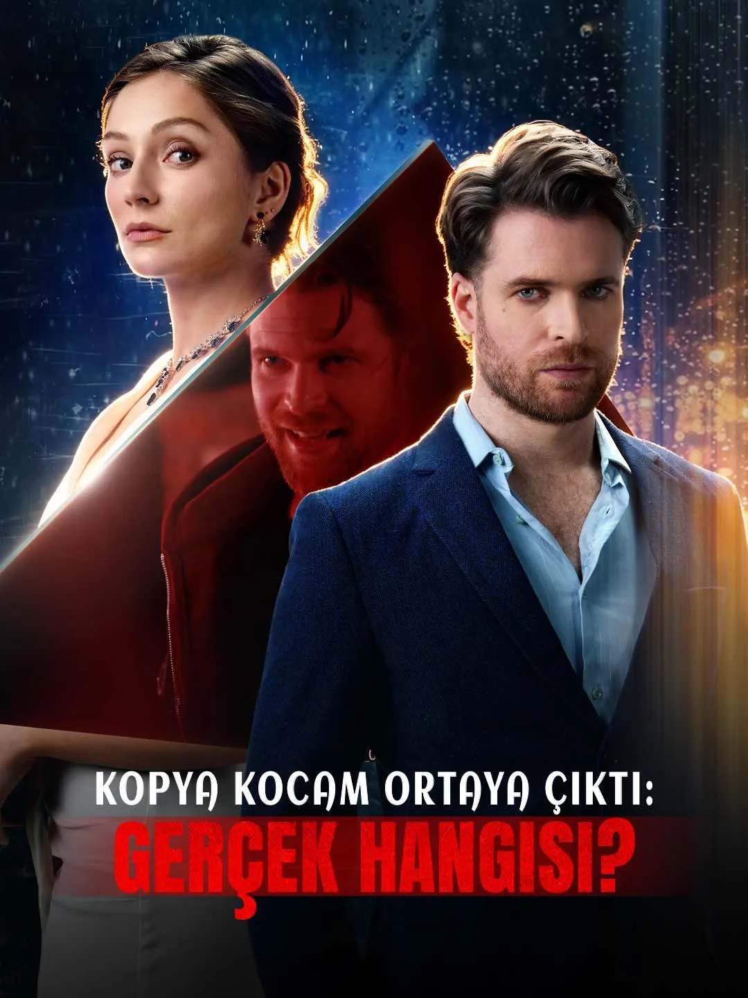 Watch My Copycat Husband: Who Is Real? All Episodes Free My Copycat Husband: Who Is Real? (70 Episodes) - Official Drama Poster