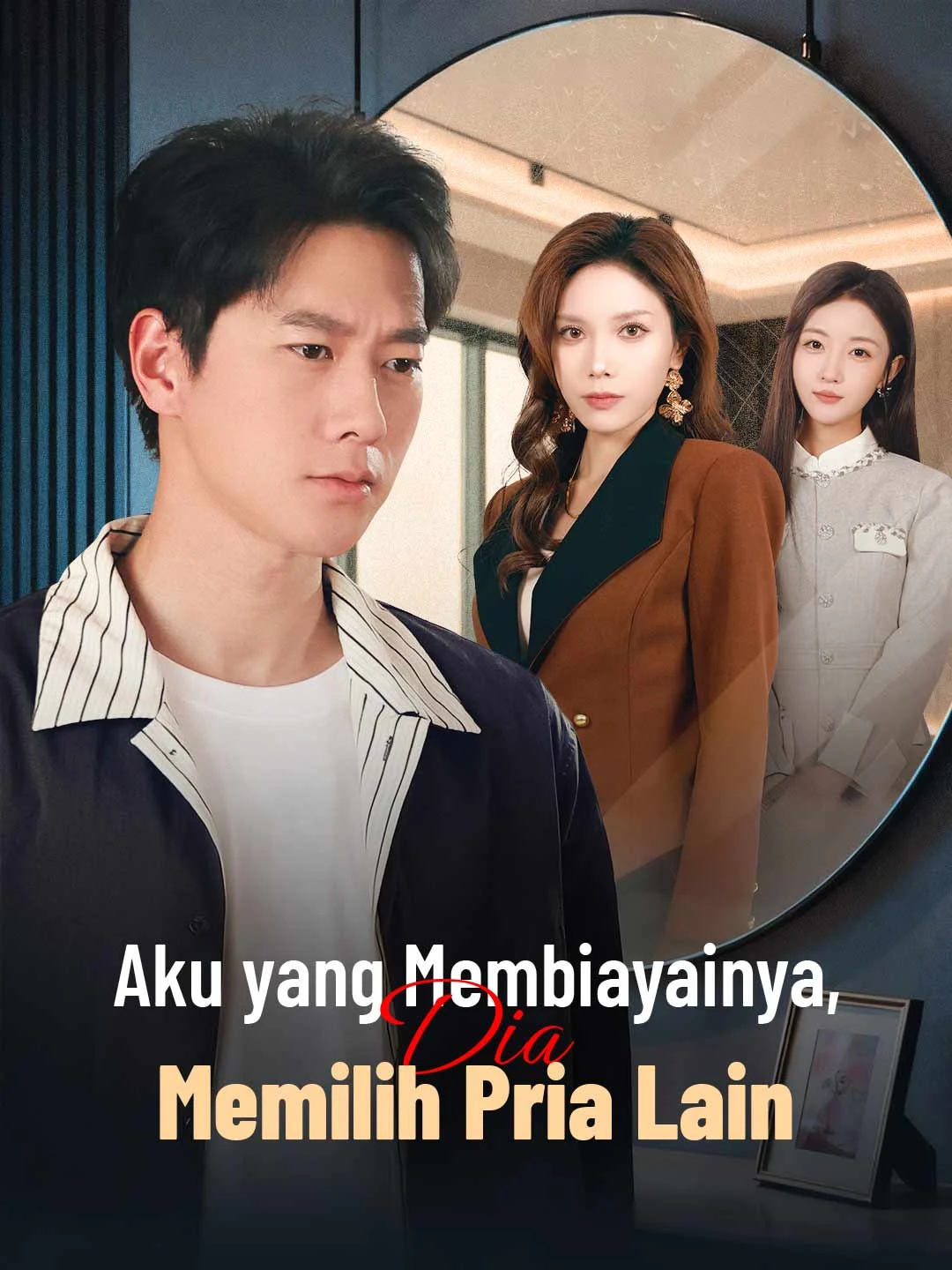 Watch I Funded Her, She Chose Him All Episodes Free I Funded Her, She Chose Him (60 Episodes) - Official Drama Poster