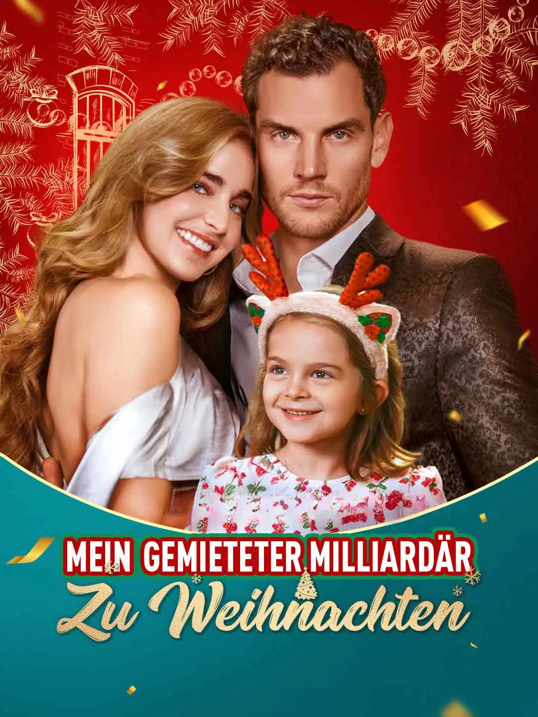 Watch My Rented Billionaire for Christmas All Episodes Free My Rented Billionaire for Christmas (71 Episodes) - Official Drama Poster