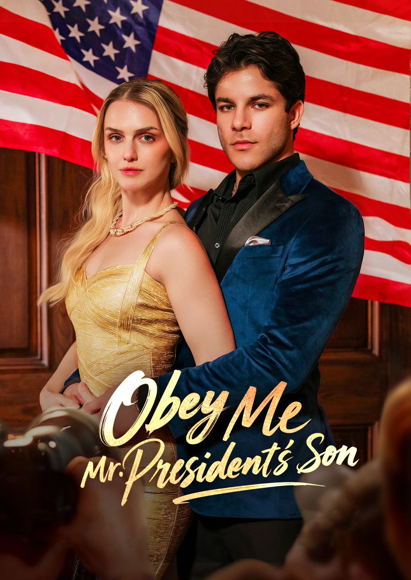 Watch Obey Me, Mr. President‘s Son All Episodes Free Obey Me, Mr. President‘s Son (56 Episodes) - Official Drama Poster