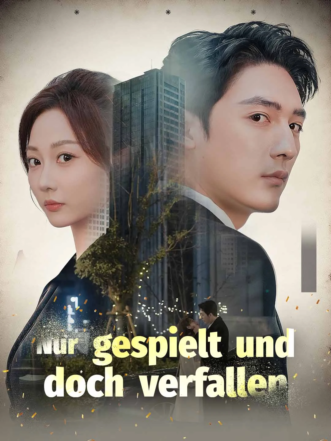 Watch Playing Pretend, Falling Real All Episodes Free Playing Pretend, Falling Real (84 Episodes) - Official Drama Poster