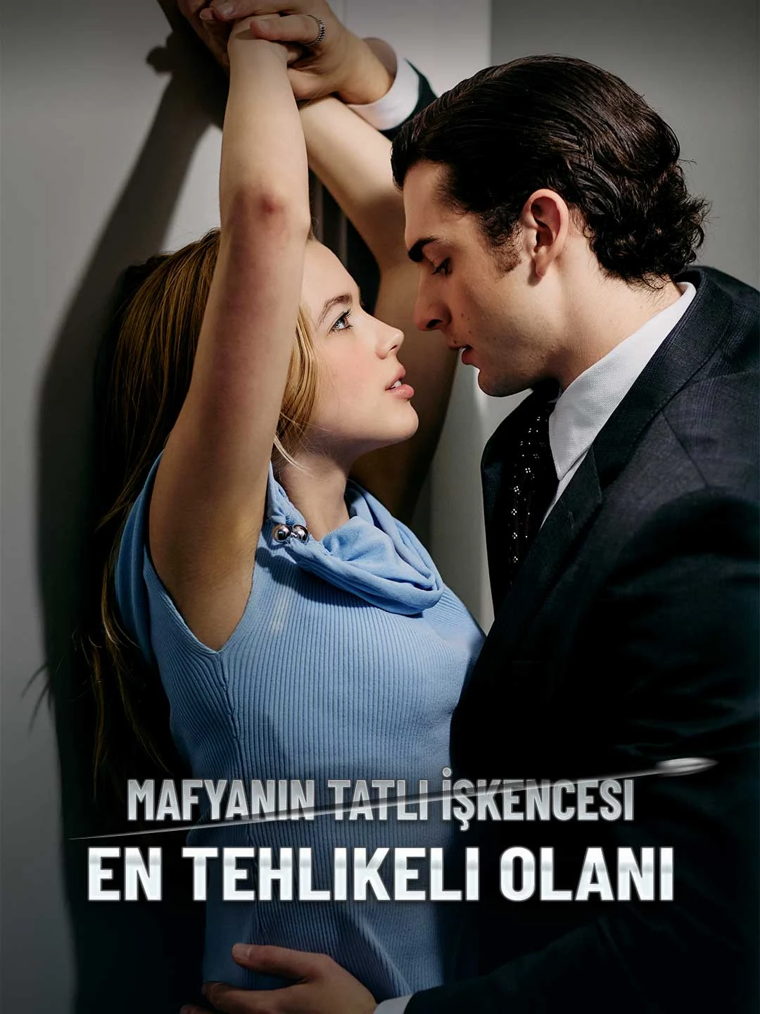 Watch Sweet Torture of the Mafia: The Most Dangerous One All Episodes Free Sweet Torture of the Mafia: The Most Dangerous One (72 Episodes) - Official Drama Poster