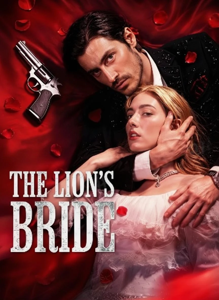 Watch The Lion's Bride All Episodes Free The Lion's Bride (55 Episodes) - Official Drama Poster