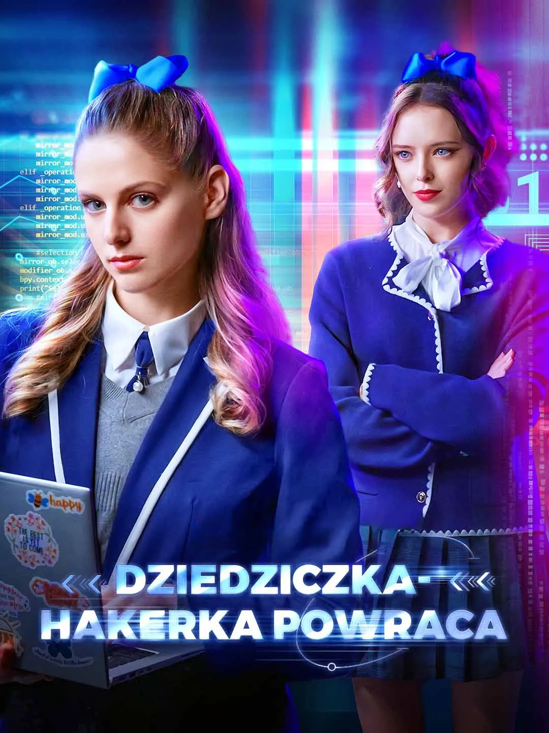 Watch Return of the Hacker Heiress All Episodes Free Return of the Hacker Heiress (69 Episodes) - Official Drama Poster
