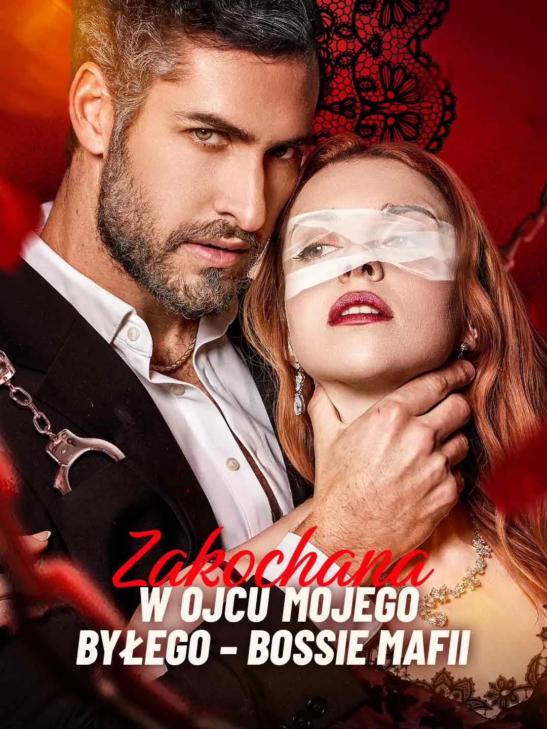 Watch In Love with My Ex's Dad: The Mafia Boss All Episodes Free In Love with My Ex's Dad: The Mafia Boss (95 Episodes) - Official Drama Poster