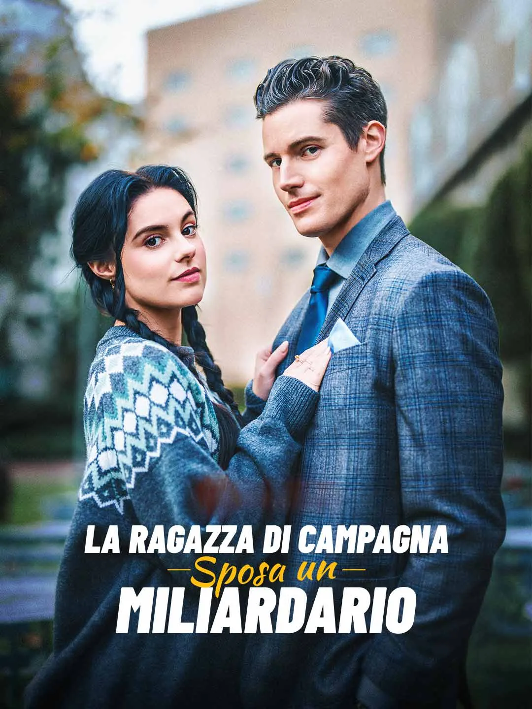Watch The Country Girl Marries a Billionaire All Episodes Free The Country Girl Marries a Billionaire (73 Episodes) - Official Drama Poster