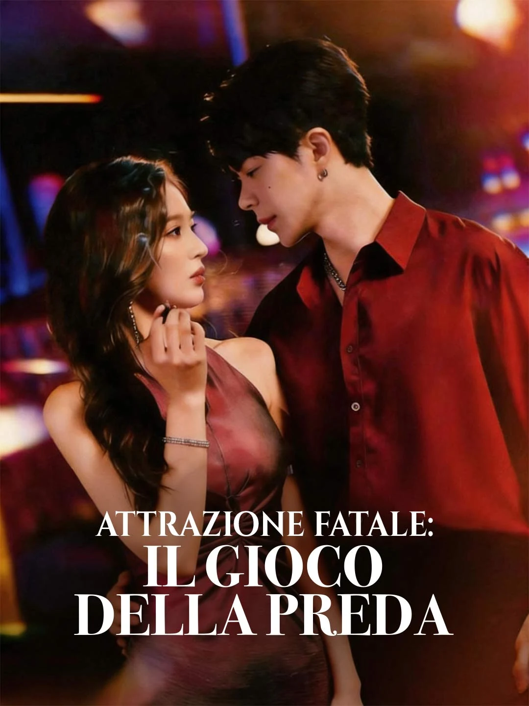 Watch Fatal Attraction: Prey's Game All Episodes Free Fatal Attraction: Prey's Game (70 Episodes) - Official Drama Poster