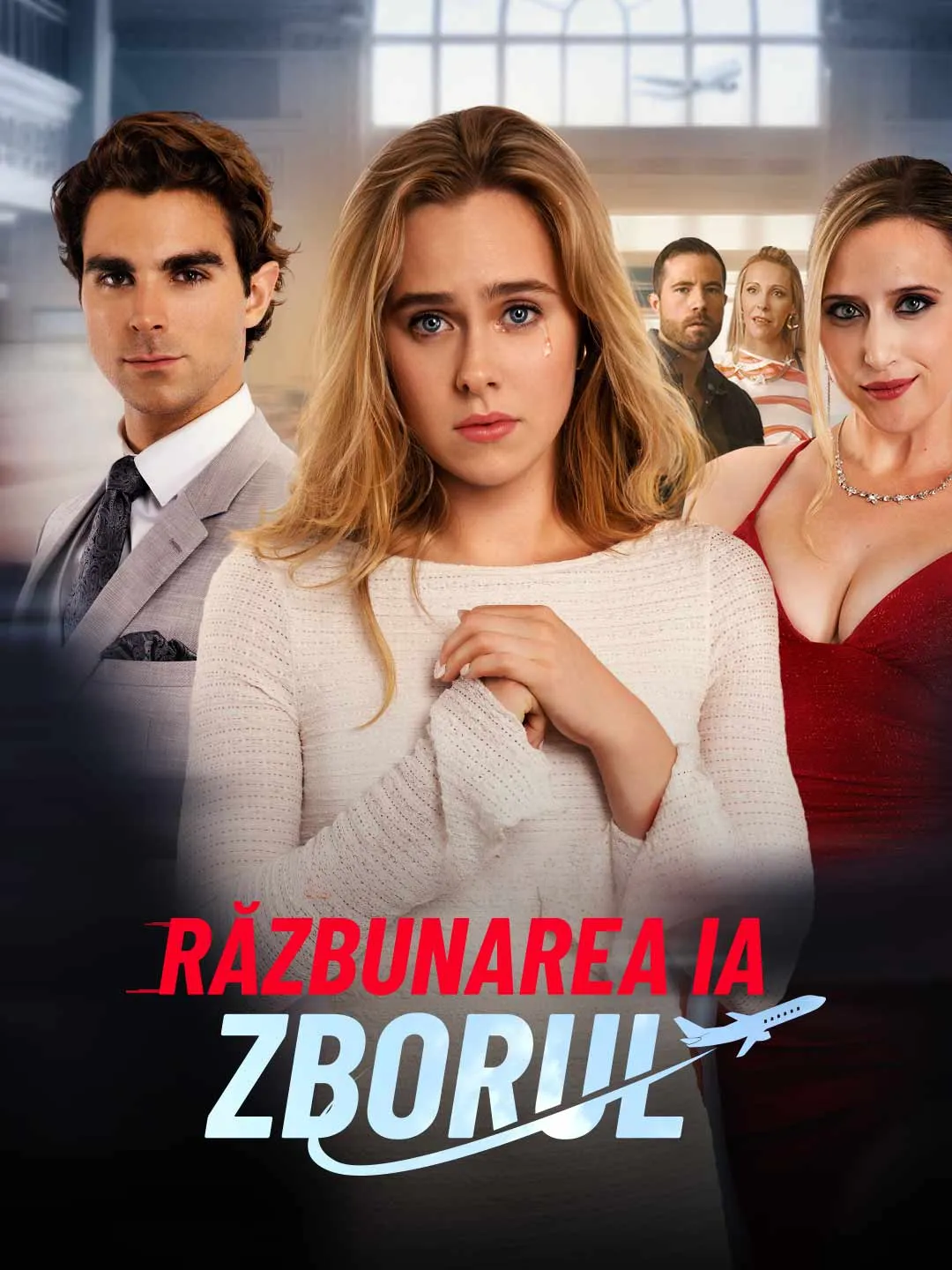 Watch Revenge Takes Flight All Episodes Free Revenge Takes Flight (42 Episodes) - Official Drama Poster