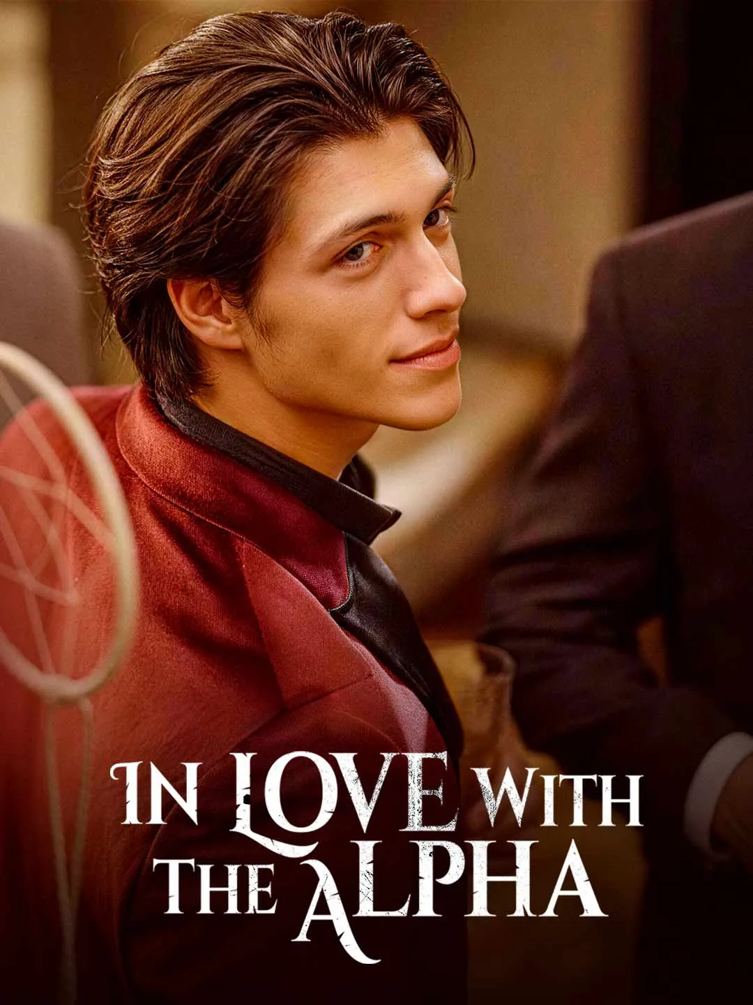 Watch In Love with the Alpha All Episodes Free In Love with the Alpha (73 Episodes) - Official Drama Poster