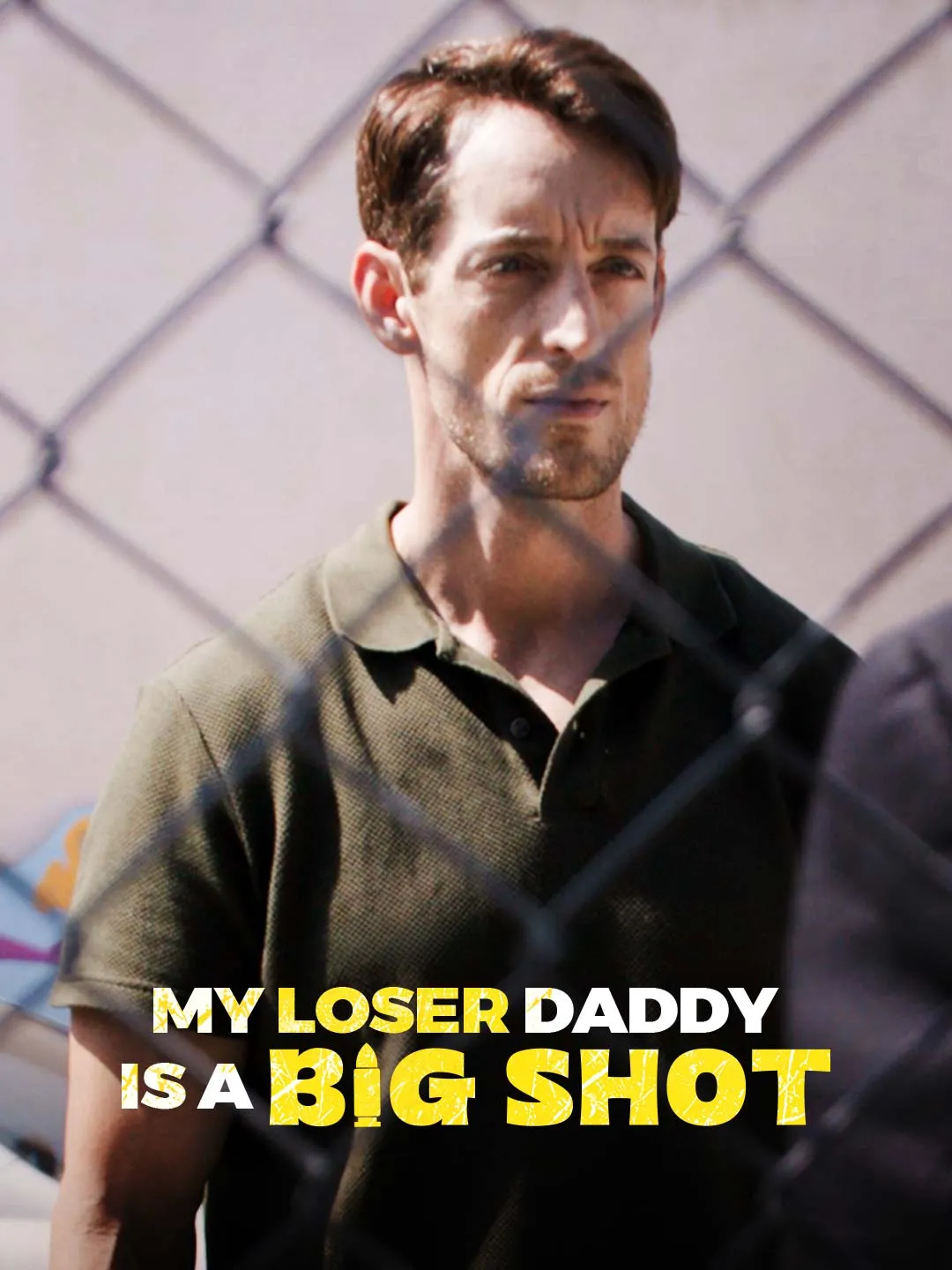 Watch My Loser Daddy is a Big Shot All Episodes Free My Loser Daddy is a Big Shot (73 Episodes) - Official Drama Poster