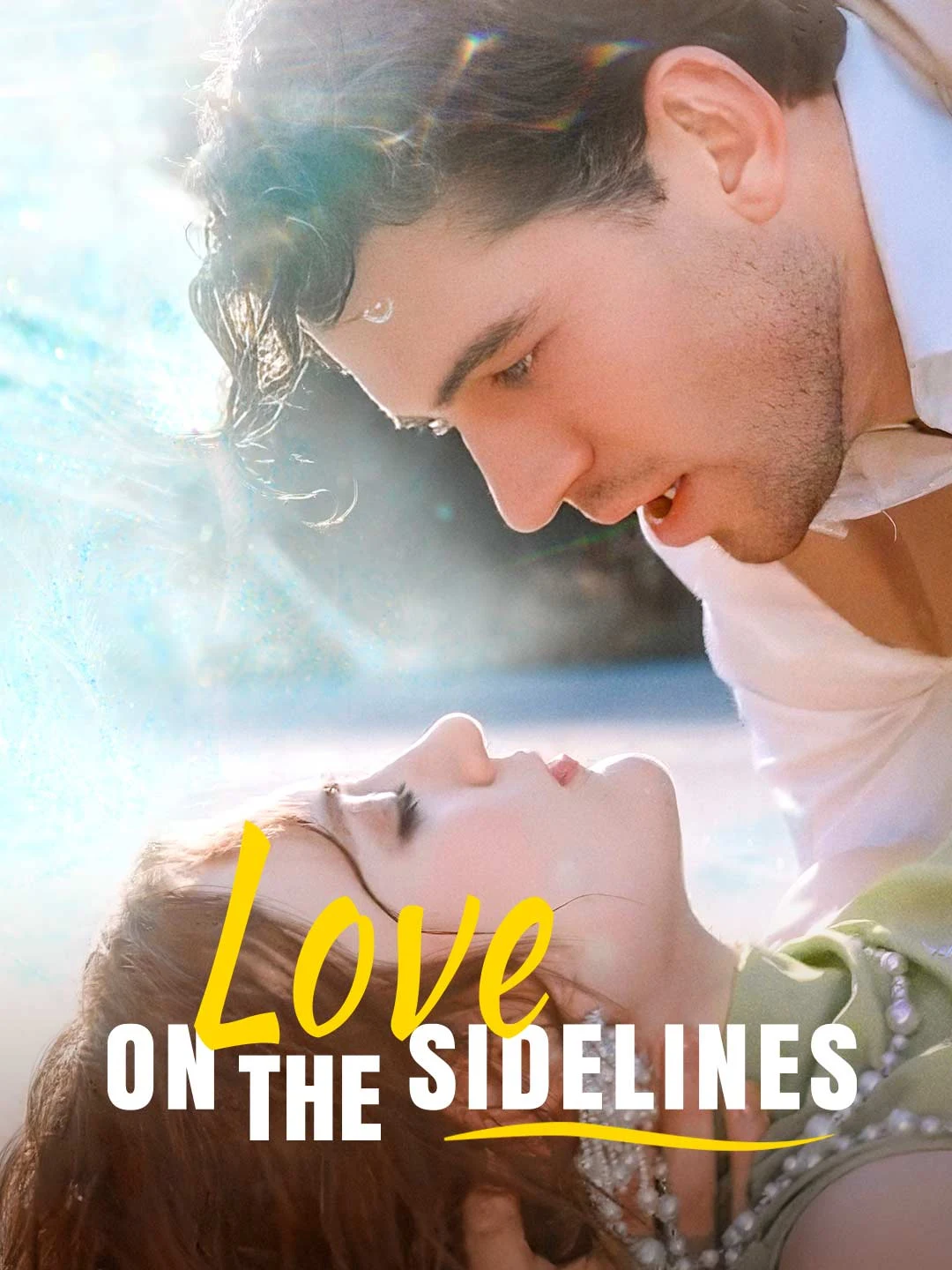 Watch Love On the Sidelines All Episodes Free Love On the Sidelines (65 Episodes) - Official Drama Poster