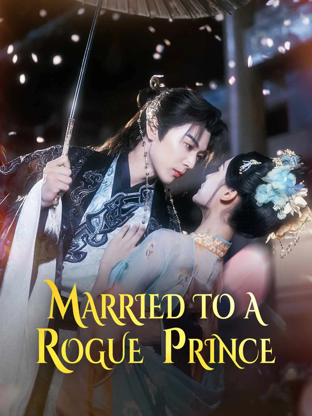 Married to a Rogue Prince - Watch Free on ShortDramaTV