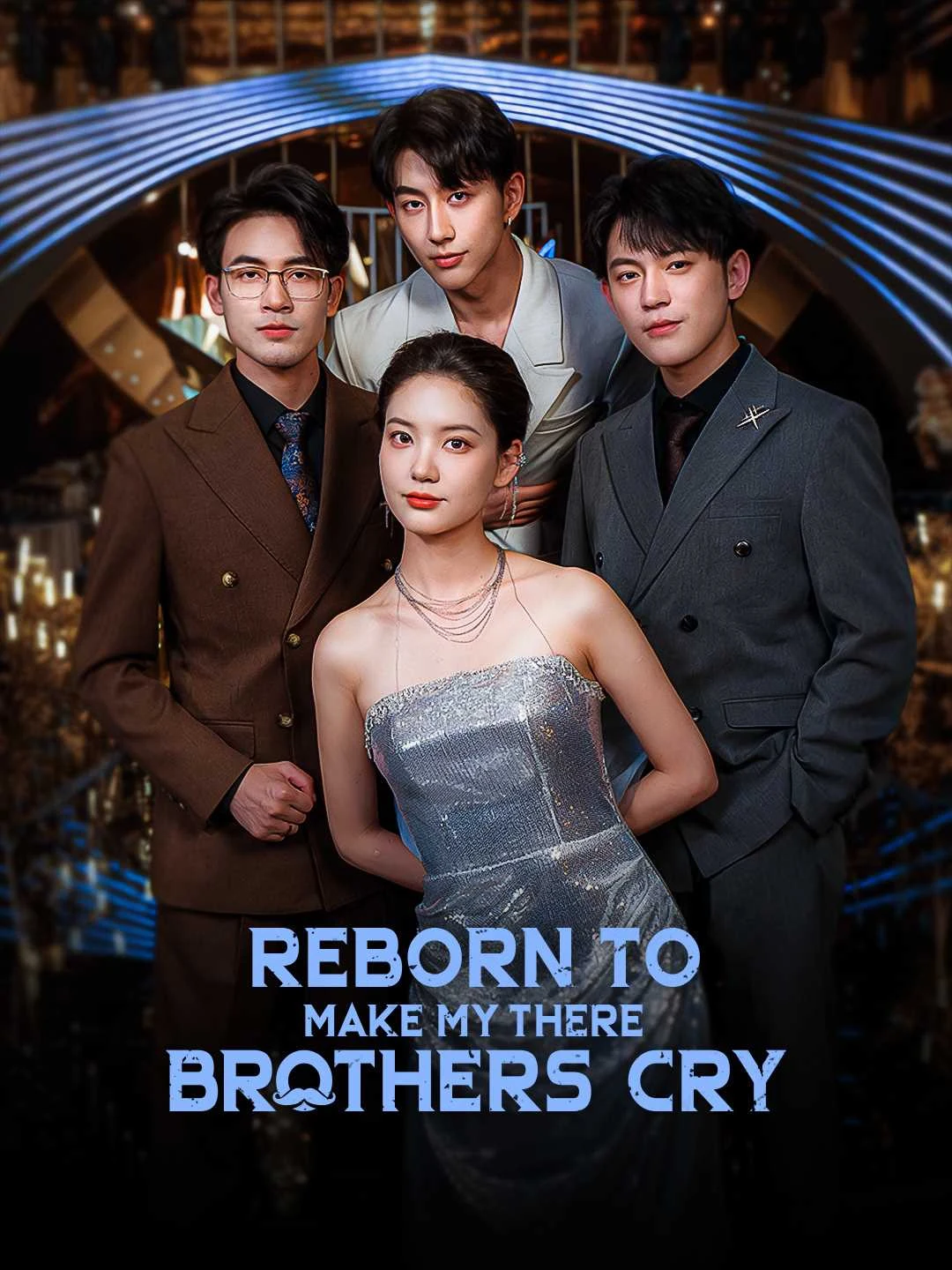 Watch Reborn to Make My Three Brothers Cry Online Free Reborn to Make My Three Brothers Cry - Watch Free on ShortDramaTV
