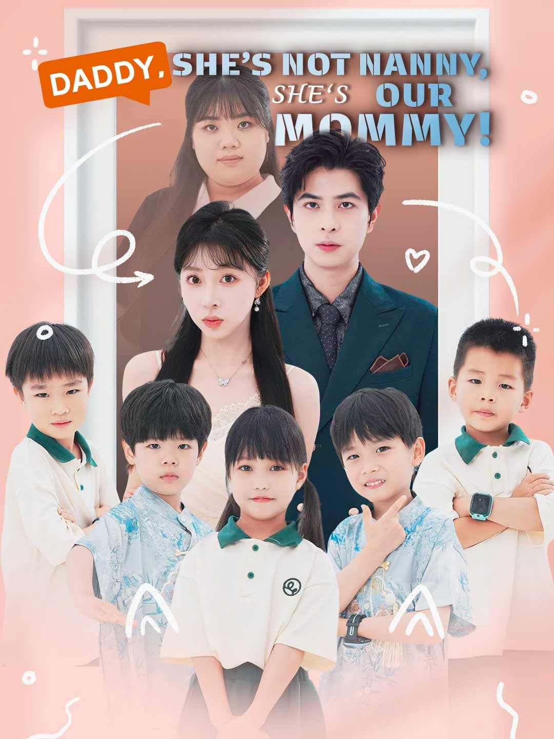 Watch Daddy, She’s Not Nanny, She’s Our Mommy! All Episodes Free Daddy, She’s Not Nanny, She’s Our Mommy! (30 Episodes) - Official Drama Poster