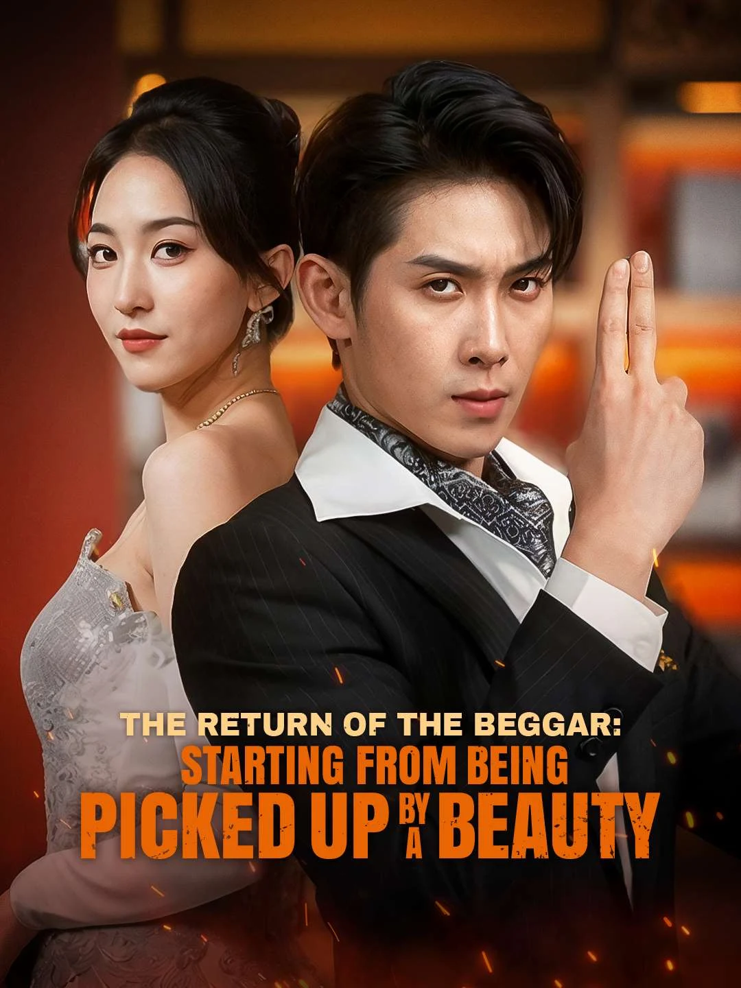 Watch The Return of the Beggar: Starting from Being Picked Up by a Beauty Online Free The Return of the Beggar: Starting from Being Picked Up by a Beauty - Watch Free on ShortDramaTV