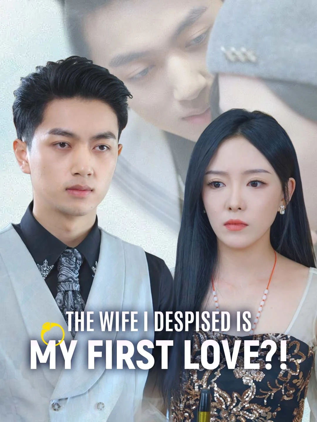 Watch The Wife I Despised Is My First Love?! Online Free The Wife I Despised Is My First Love?! - Watch Free on ShortDramaTV