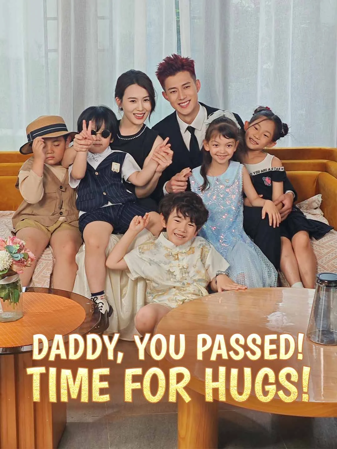 Watch Daddy, You Passed! Time for Hugs! All Episodes Free Daddy, You Passed! Time for Hugs! (69 Episodes) - Official Drama Poster