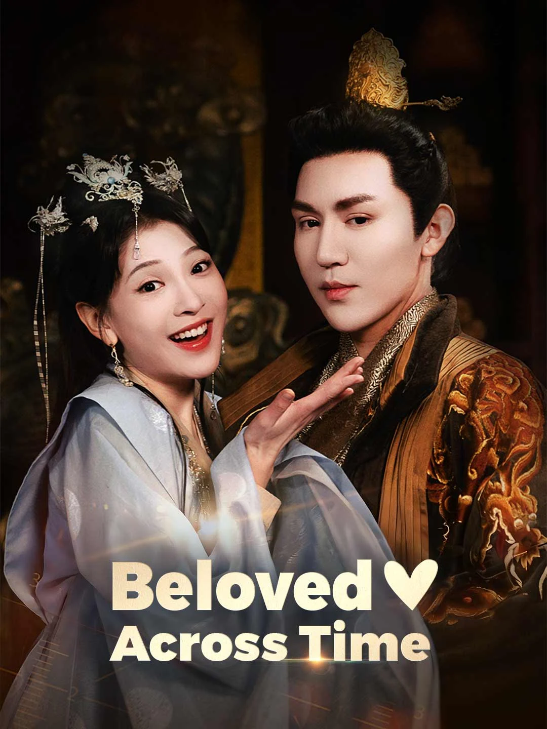 Watch Beloved Across Time All Episodes Free Beloved Across Time (80 Episodes) - Official Drama Poster