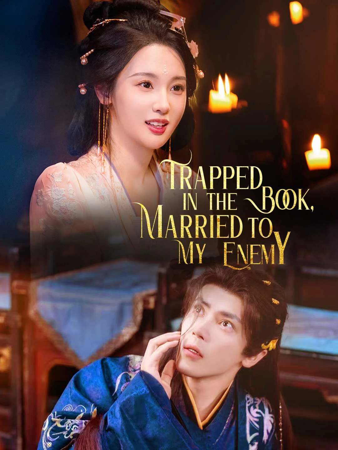 Watch Trapped in the Book, Married to My Enemy All Episodes Free Trapped in the Book, Married to My Enemy (72 Episodes) - Official Drama Poster