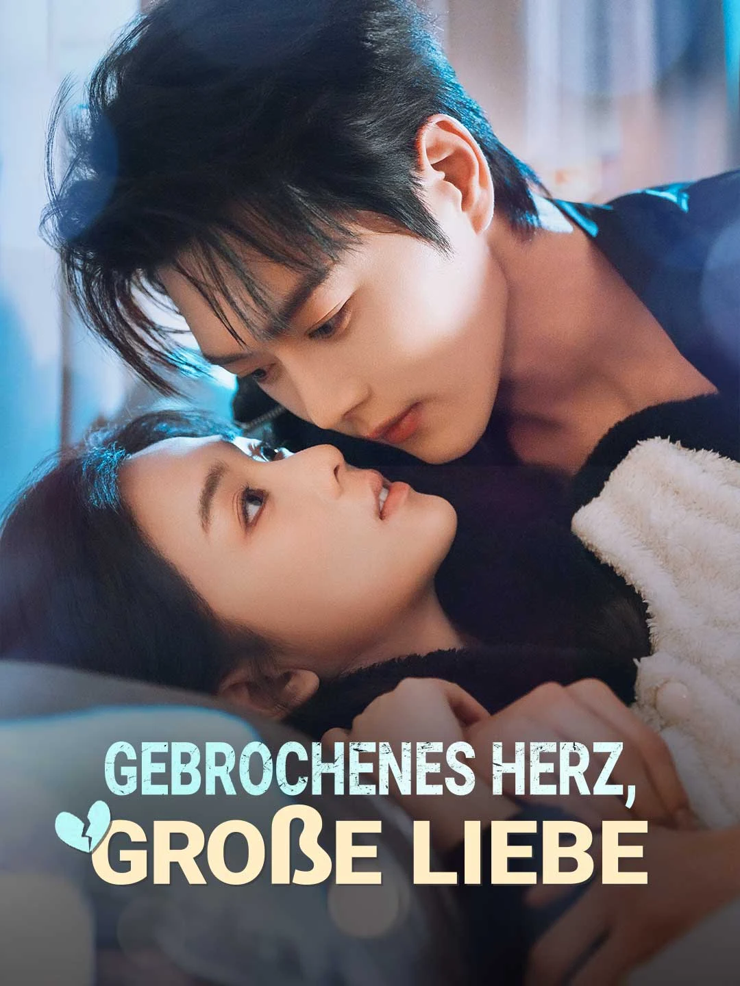 Watch Broken Heart, True Love All Episodes Free Broken Heart, True Love (71 Episodes) - Official Drama Poster