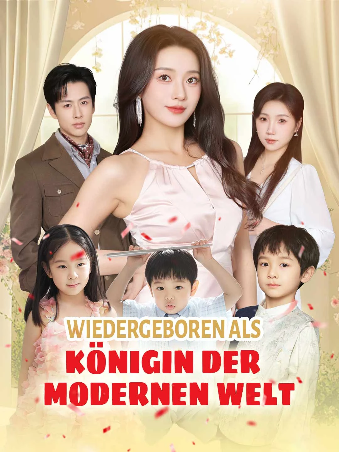Watch Reborn as Queen of the Modern World All Episodes Free Reborn as Queen of the Modern World (72 Episodes) - Official Drama Poster