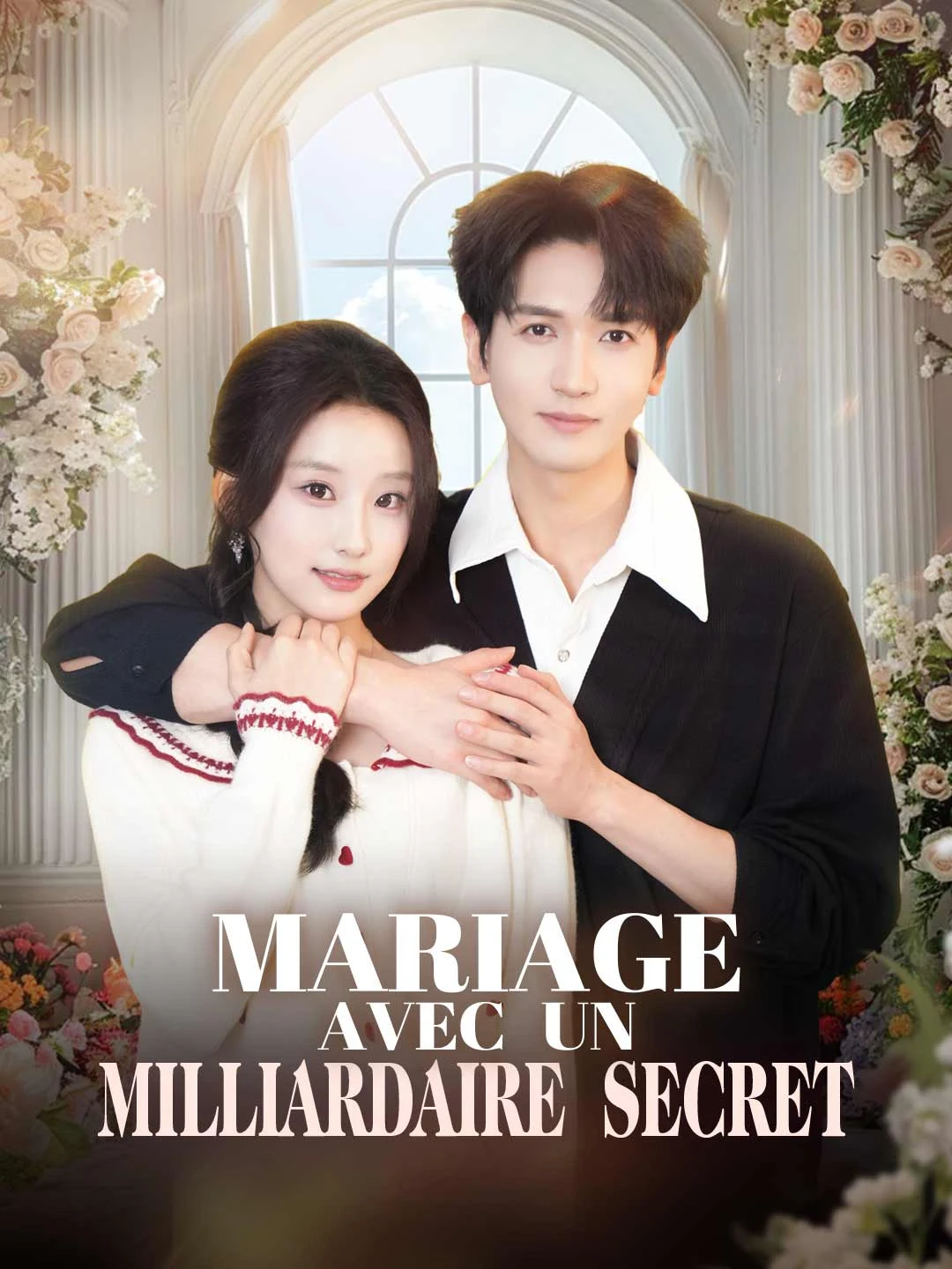 Watch Flash Marriage to a Secret Billionaire All Episodes Free Flash Marriage to a Secret Billionaire (85 Episodes) - Official Drama Poster