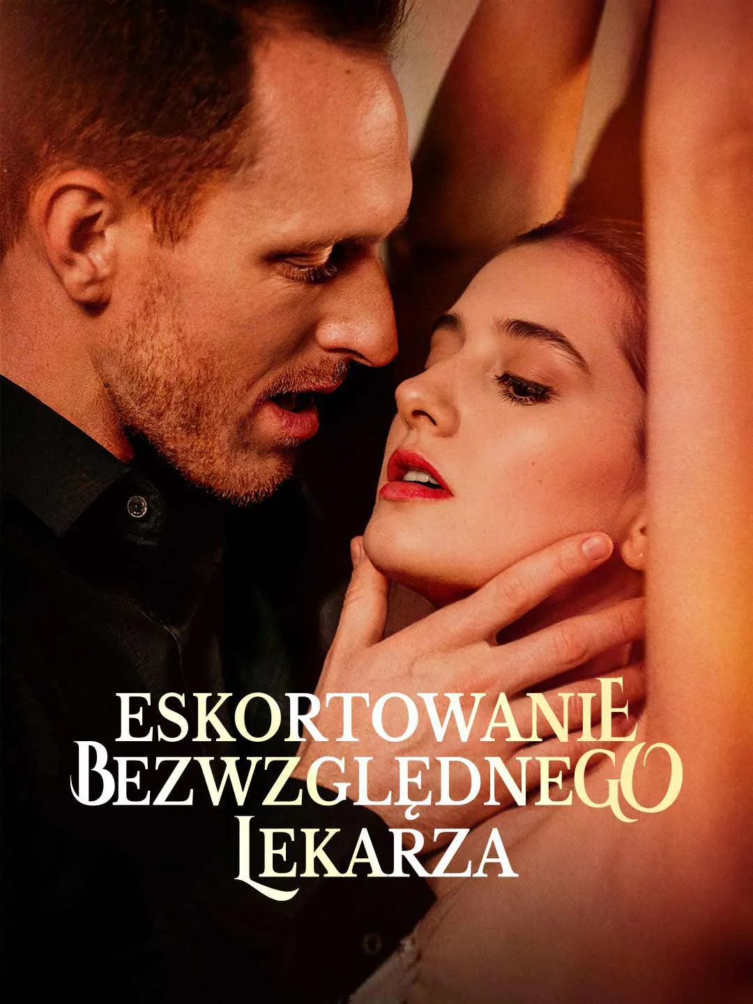 Watch The Ruthless Doctor's Escort All Episodes Free The Ruthless Doctor's Escort (69 Episodes) - Official Drama Poster