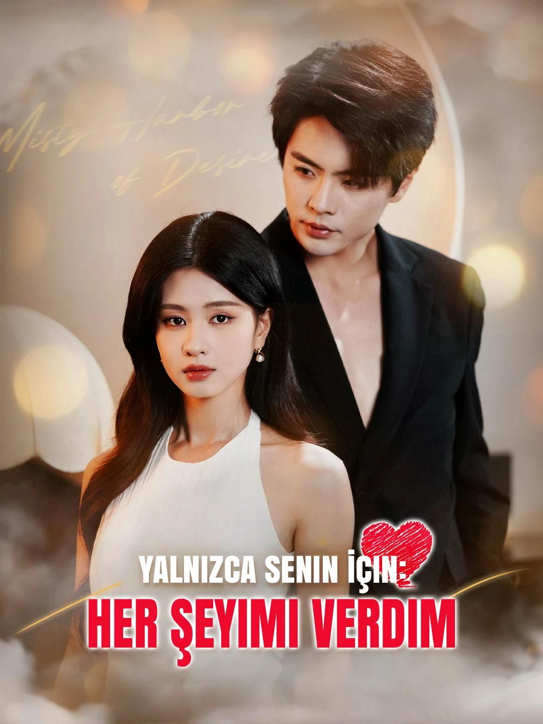 Watch Only For You: I Gave My All All Episodes Free Only For You: I Gave My All (63 Episodes) - Official Drama Poster