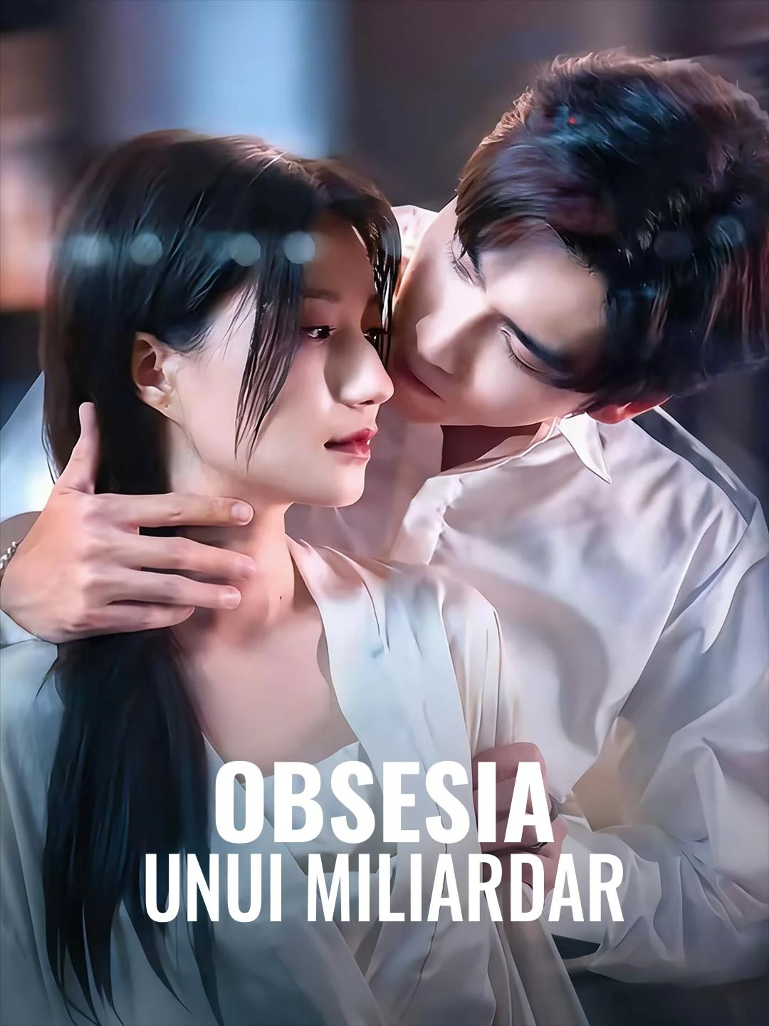 Watch The Billionaire's Obsession All Episodes Free The Billionaire's Obsession (96 Episodes) - Official Drama Poster