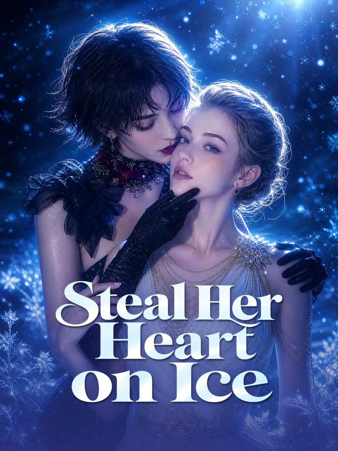 Watch Steal Her Heart on Ice All Episodes Free Steal Her Heart on Ice (60 Episodes) - Official Drama Poster