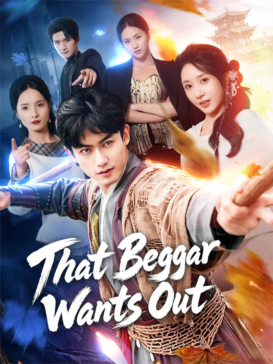 Watch That Beggar Wants Out All Episodes Free That Beggar Wants Out (86 Episodes) - Official Drama Poster