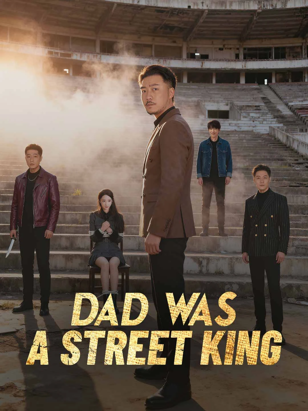 Watch Dad Was a Street King All Episodes Free Dad Was a Street King (61 Episodes) - Official Drama Poster