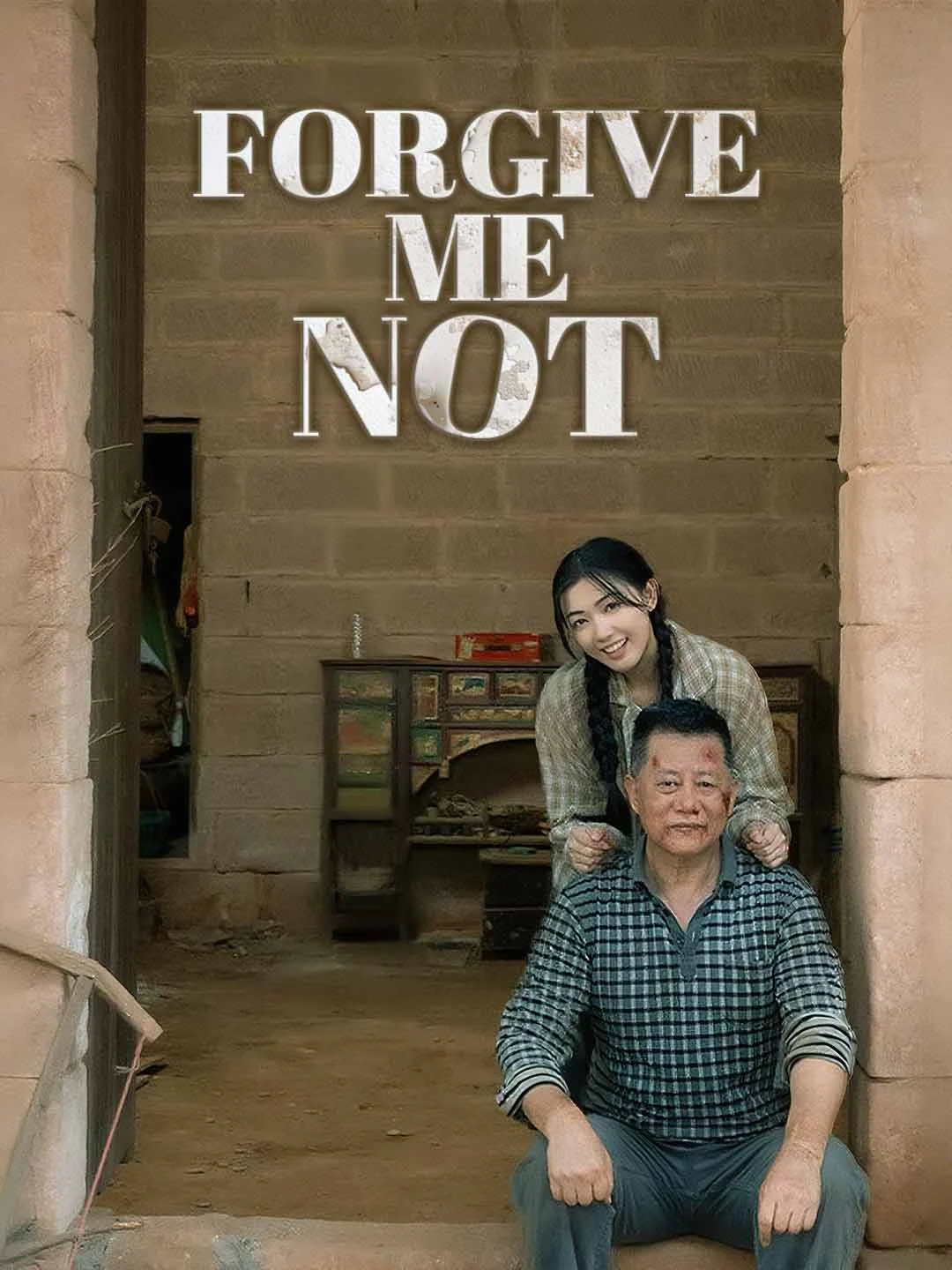 Watch Forgive Me Not All Episodes Free Forgive Me Not (80 Episodes) - Official Drama Poster