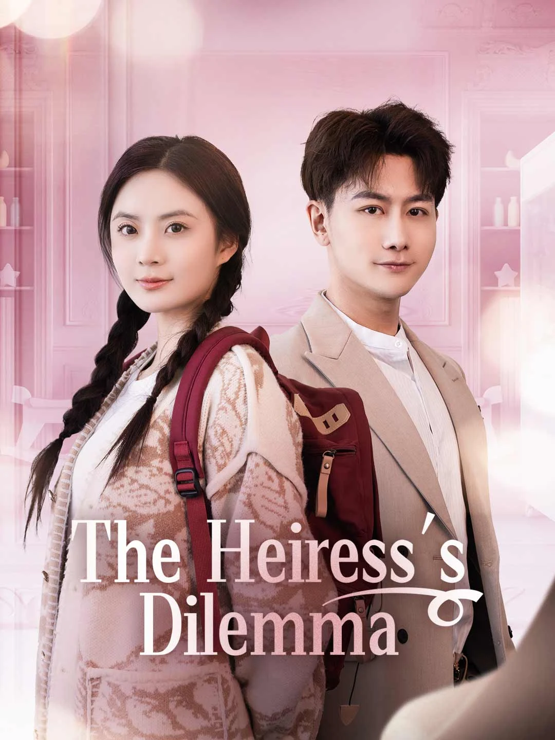 Watch The Heiress's Dilemma All Episodes Free The Heiress's Dilemma (80 Episodes) - Official Drama Poster
