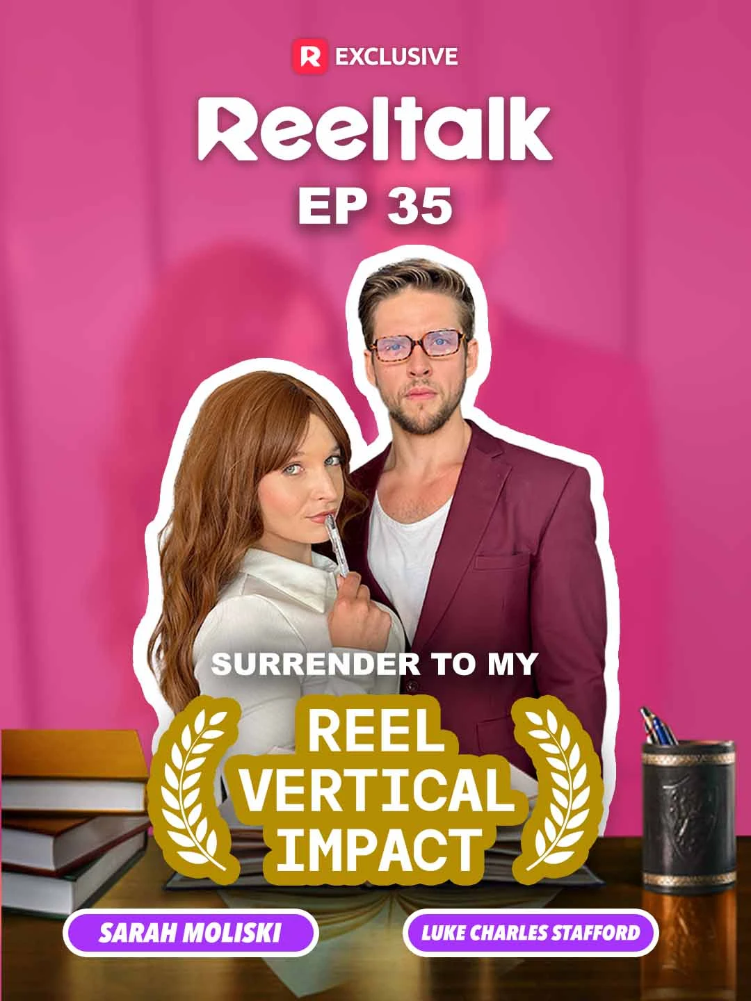Watch ReelTalk EP 35-Surrender to My Reel Vertical Impact All Episodes Free ReelTalk EP 35-Surrender to My Reel Vertical Impact (8 Episodes) - Official Drama Poster