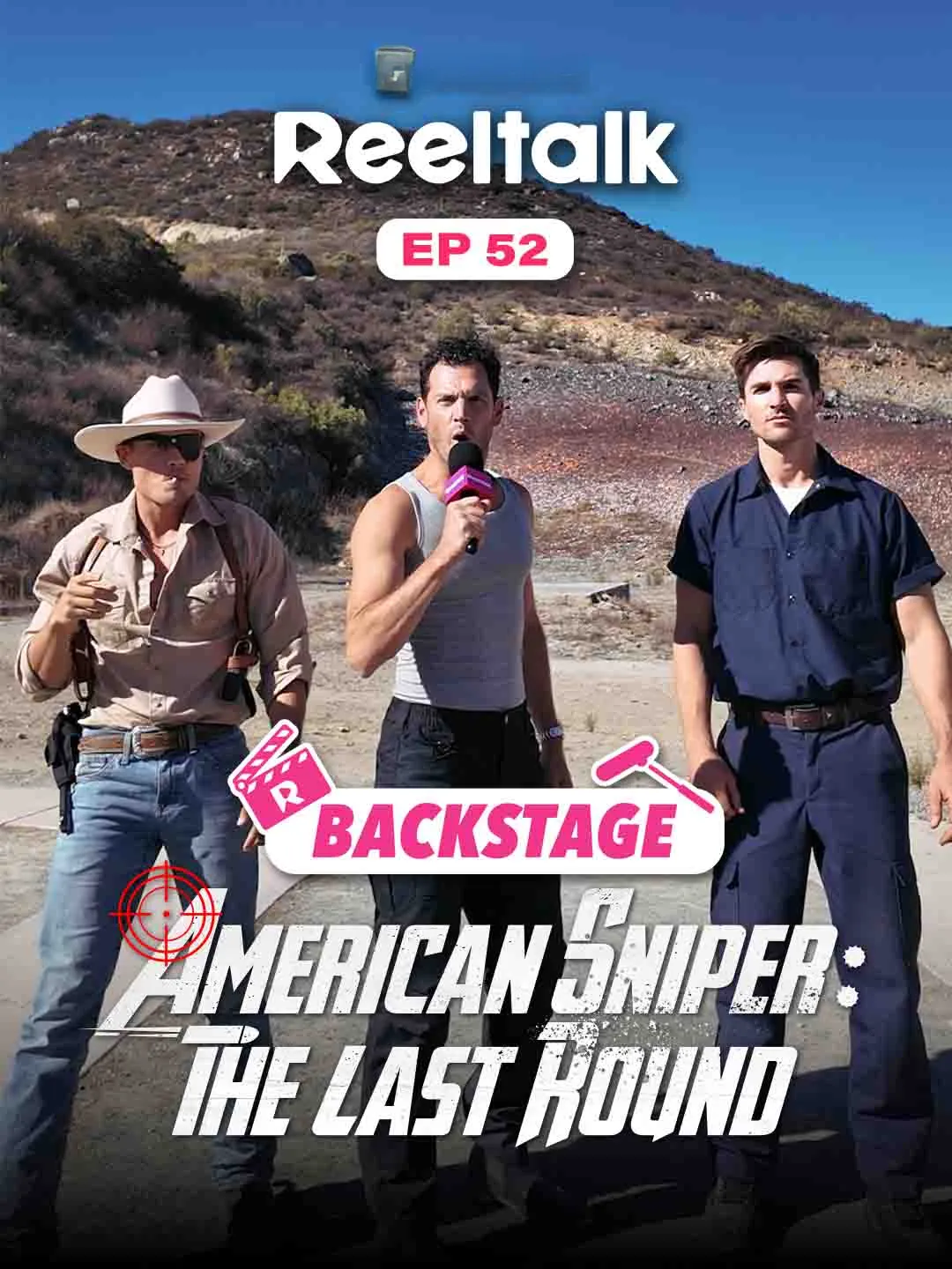 Watch ReelTalk EP 52 -Backstage: American Sniper: The Last Round All Episodes Free ReelTalk EP 52 -Backstage: American Sniper: The Last Round (7 Episodes) - Official Drama Poster