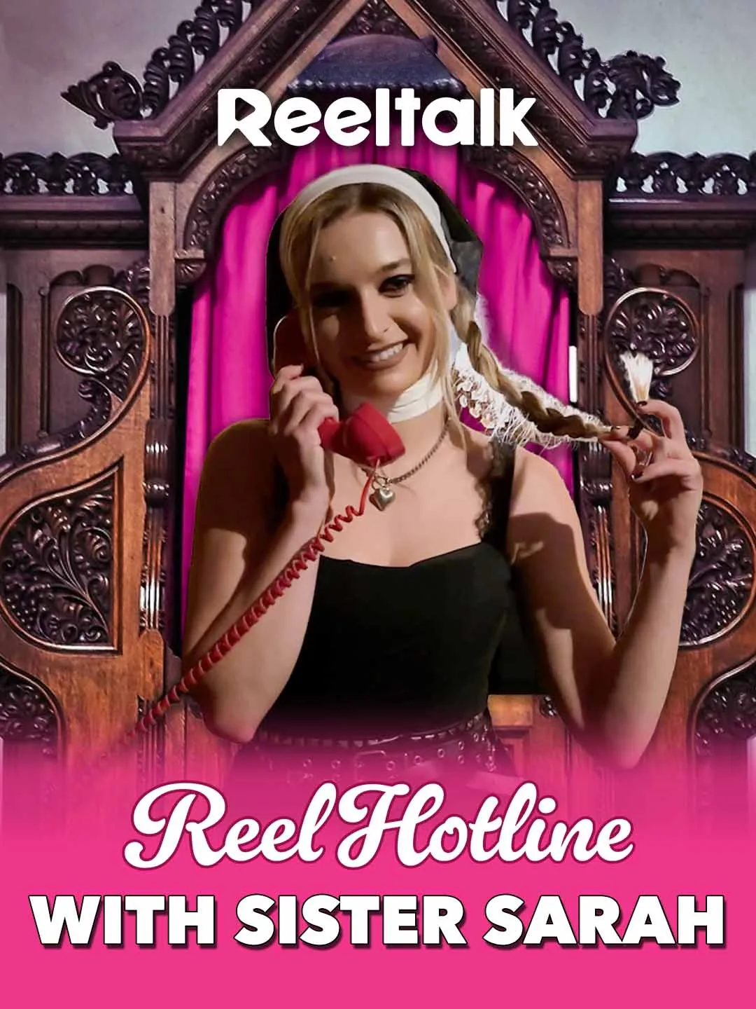 Watch ReelTalk EP 69-ReelHotline with Sarah All Episodes Free ReelTalk EP 69-ReelHotline with Sarah (15 Episodes) - Official Drama Poster