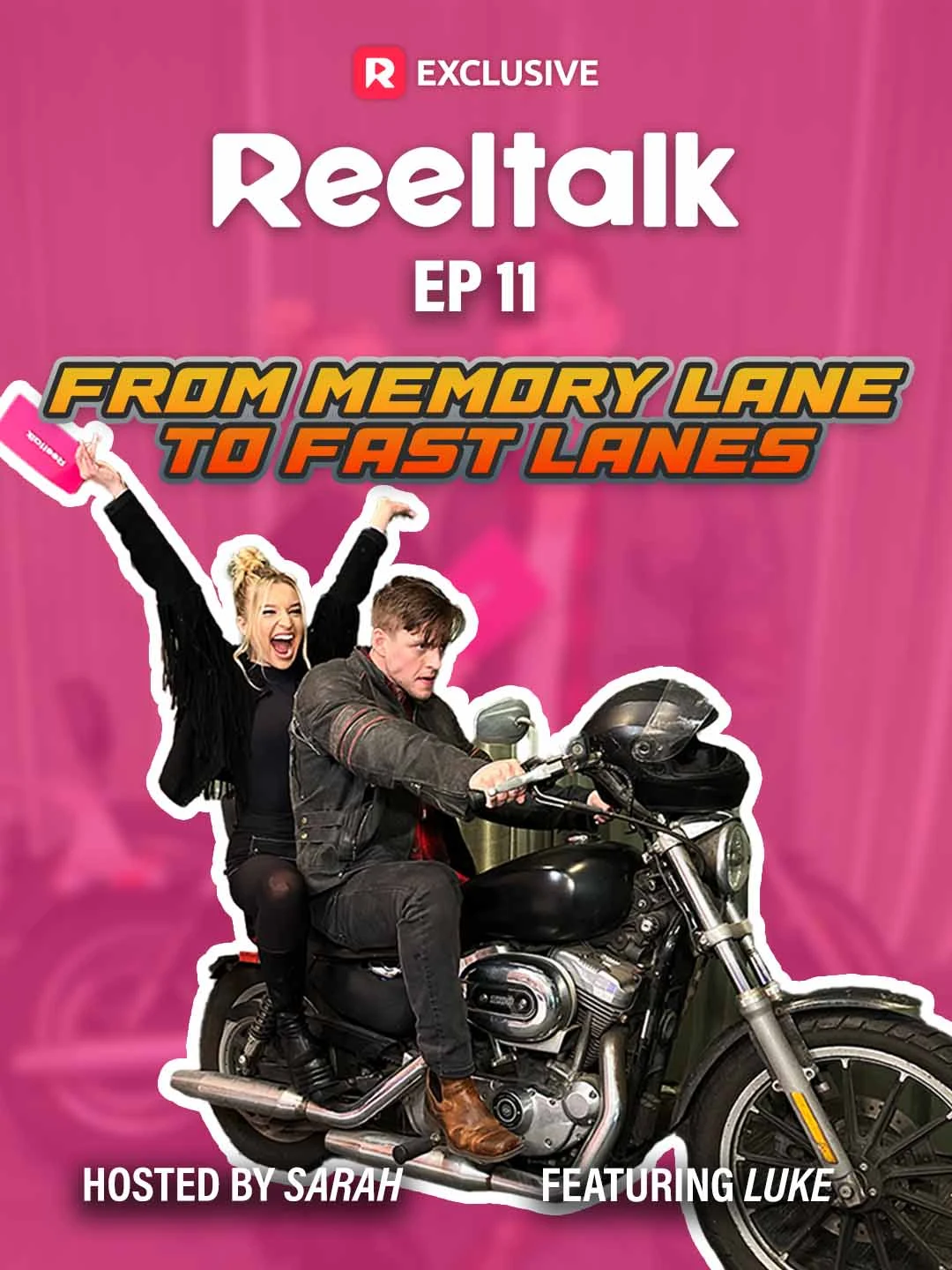 Watch ReelTalk EP11-From Memory Lane to Fast Lanes All Episodes Free ReelTalk EP11-From Memory Lane to Fast Lanes (19 Episodes) - Official Drama Poster