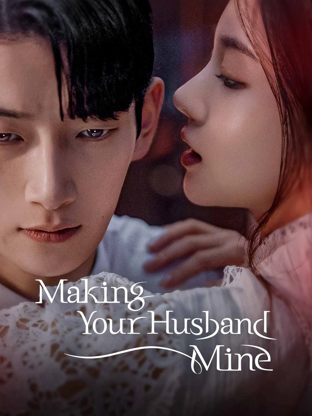 Watch Making Your Husband Mine Online Free Making Your Husband Mine - Watch Free on ShortDramaTV