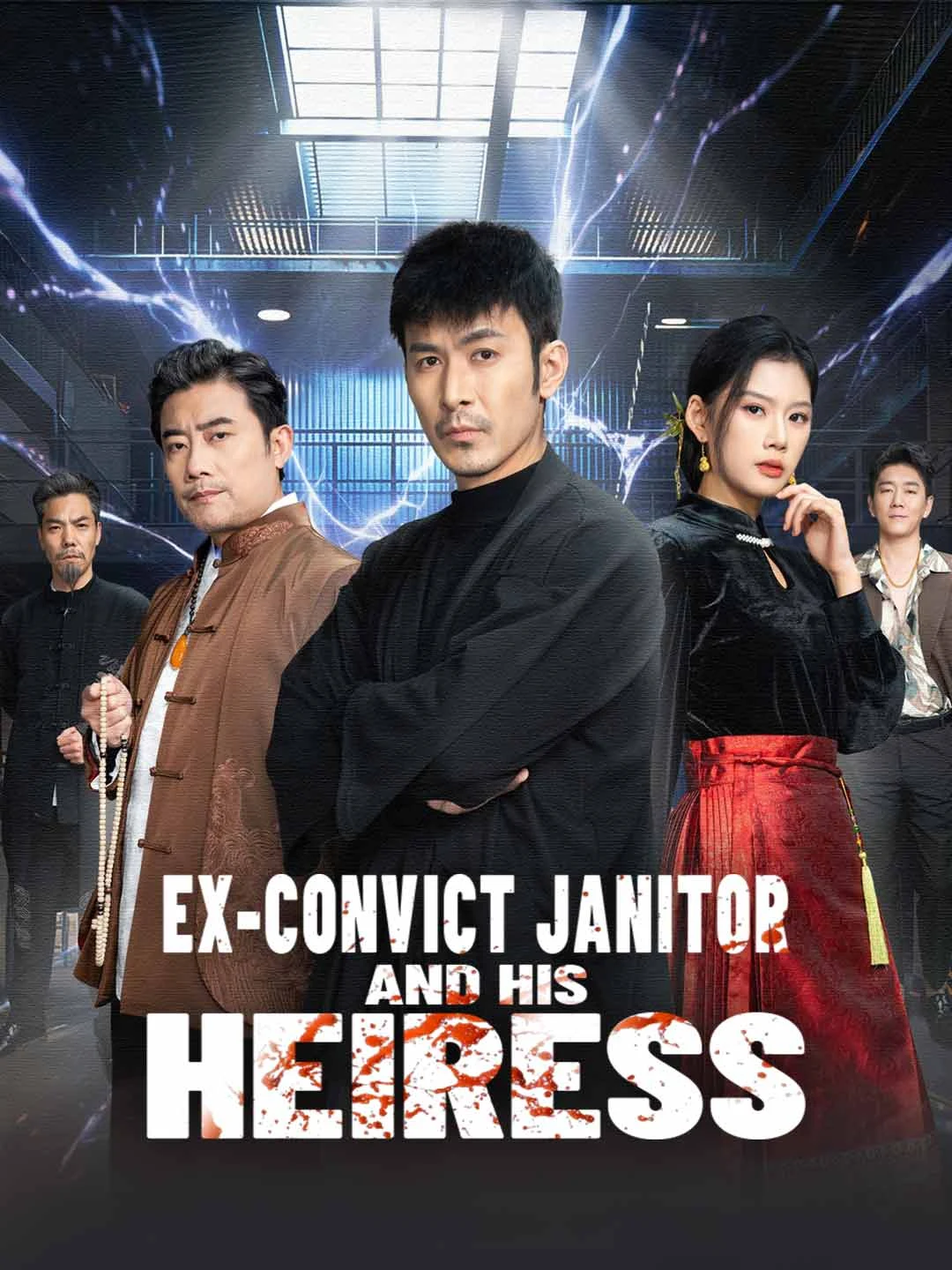 Watch Ex-Convict Janitor and His Heiress Online Free Ex-Convict Janitor and His Heiress - Watch Free on ShortDramaTV