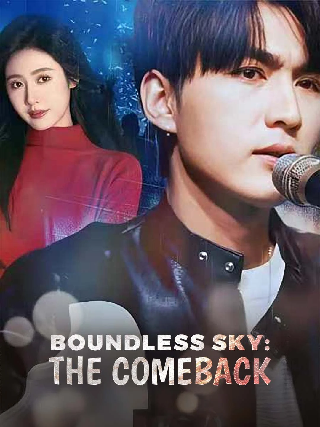 Boundless Sky: The Comeback - Watch Free on ShortDramaTV
