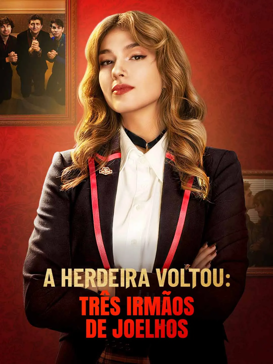 Watch The Heiress Returns: Three Brothers on Their Knees All Episodes Free The Heiress Returns: Three Brothers on Their Knees (76 Episodes) - Official Drama Poster