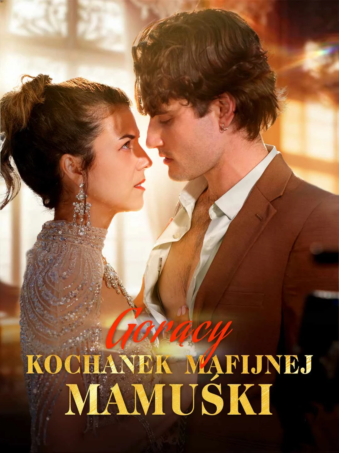 Watch The Mob Matriarch's Hot Lover Online Free The Mob Matriarch's Hot Lover - Watch Free on ShortDramaTV