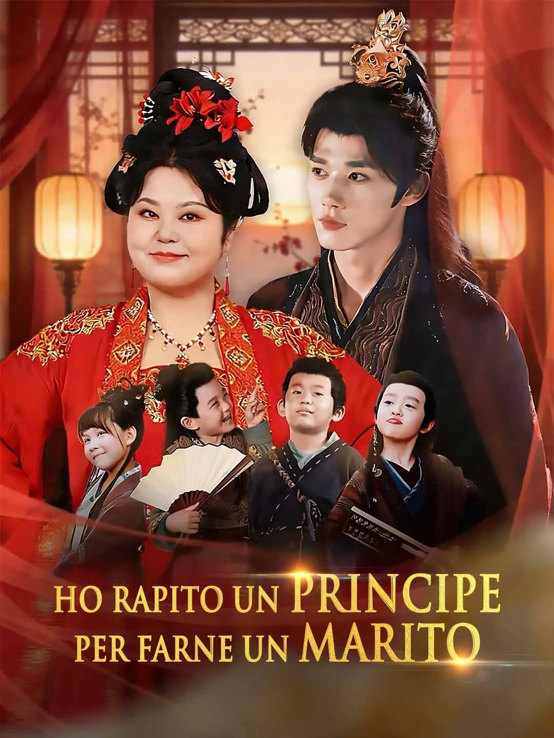 Watch I kidnapped a prince to be my husband All Episodes Free I kidnapped a prince to be my husband (70 Episodes) - Official Drama Poster