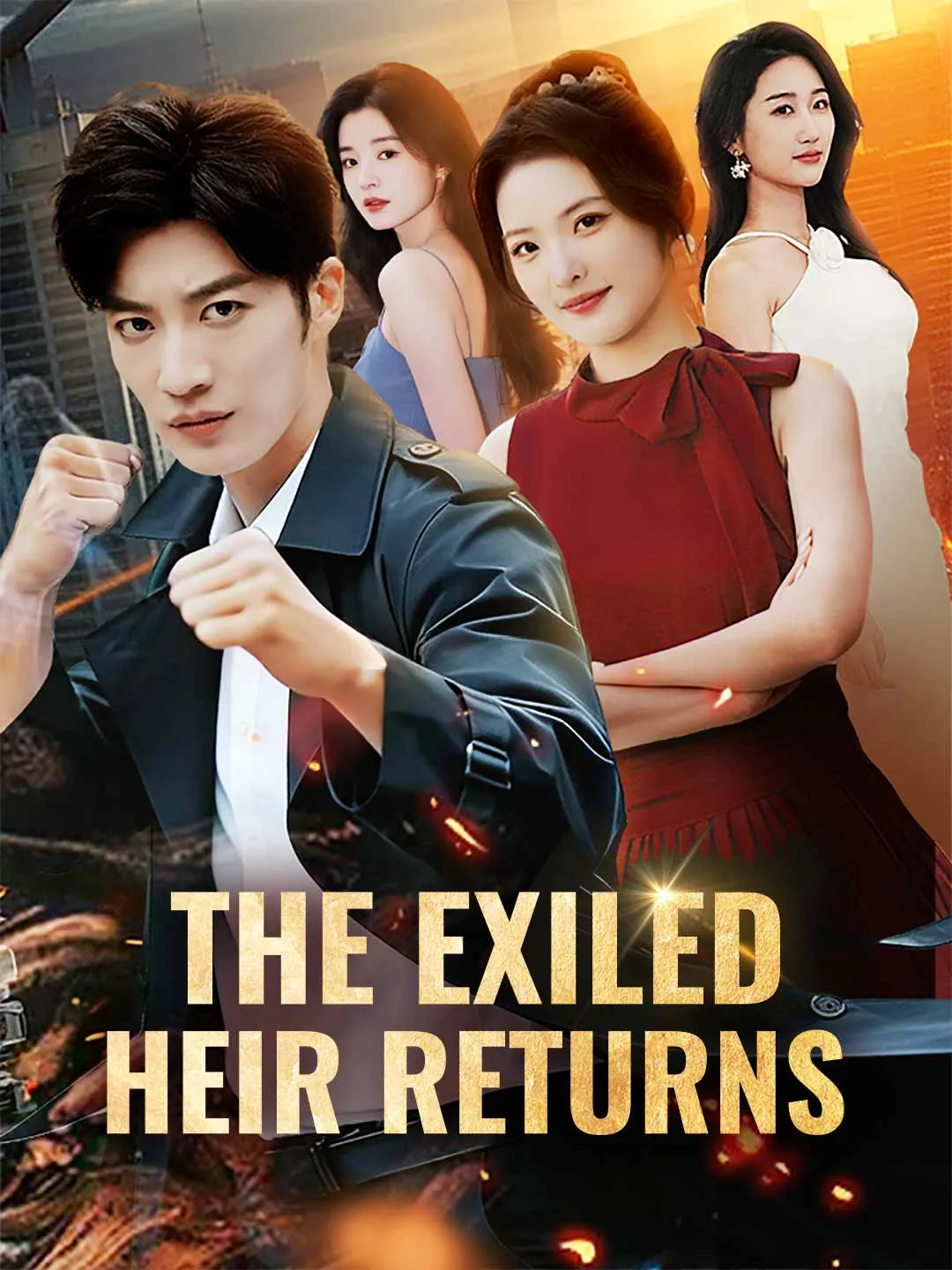 Watch The Exiled Heir Returns All Episodes Free The Exiled Heir Returns (74 Episodes) - Official Drama Poster