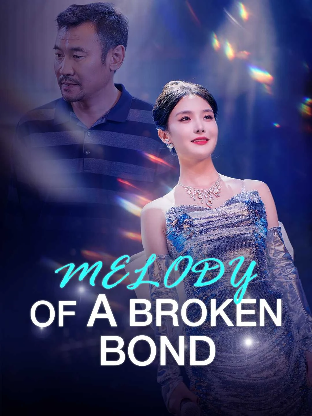 Watch Melody of a Broken Bond All Episodes Free Melody of a Broken Bond (52 Episodes) - Official Drama Poster